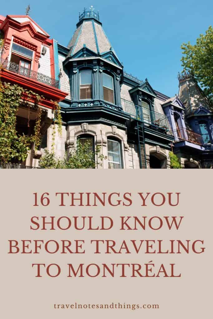 16 Helpful Things To Know Before Going To Montréal, Canada [Updated 2023]